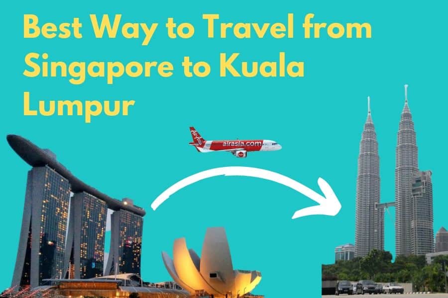 Best Way to Travel from Singapore to Kuala Lumpur  Helmi Hasan