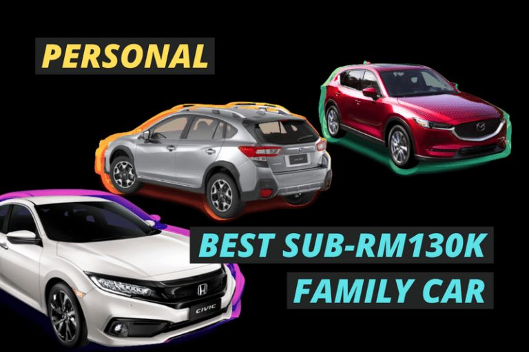 Best Value Sub-130k Family Car in Malaysia to Consider